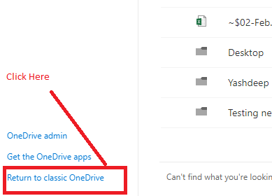 Click on Classic View of OneDrive